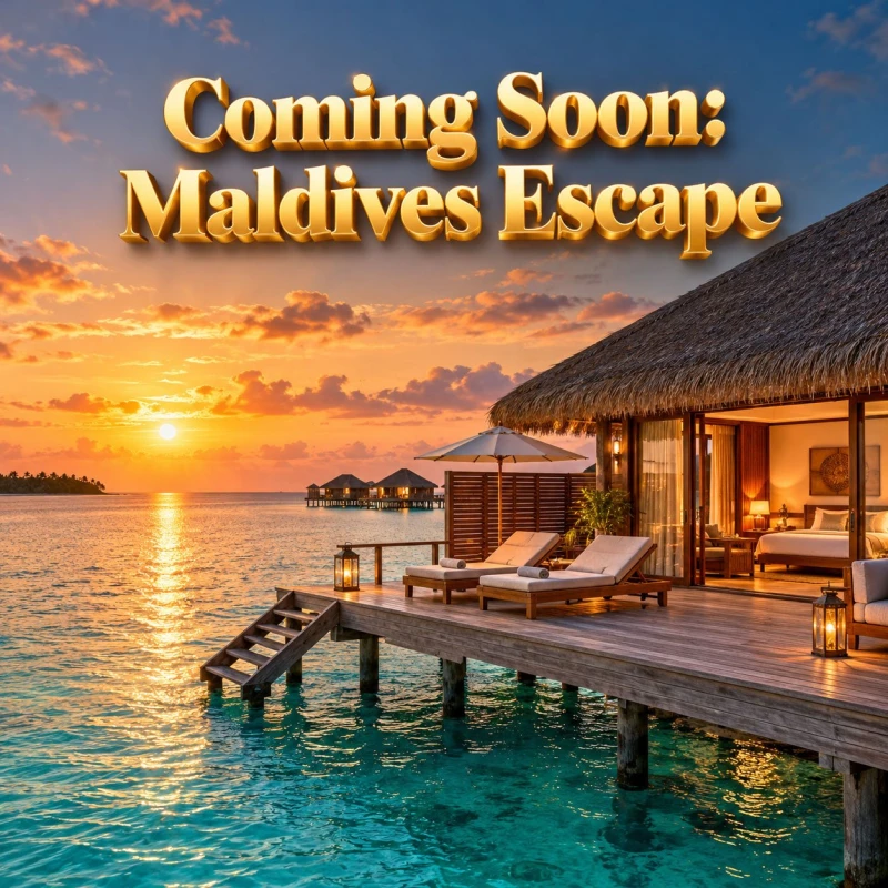 Prize artwork: Coming Soon: Maldives Escape